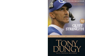 Quiet Strength by Tony Dungy