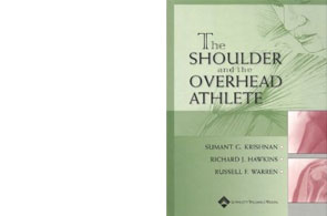 The Shoulder and the Overhead Athlete: A Holistic Approach by Sumant G. Krishnan